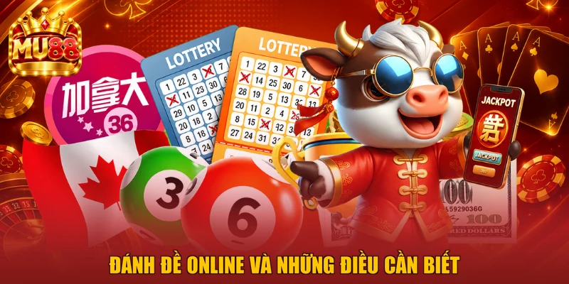 Đánh đề online và những điều cần biết